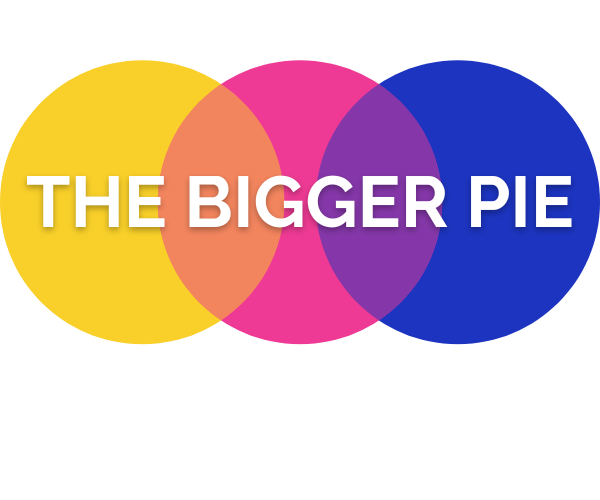 The Bigger Pie